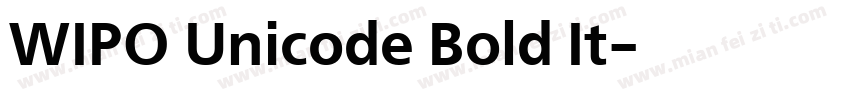 WIPO Unicode Bold It字体转换